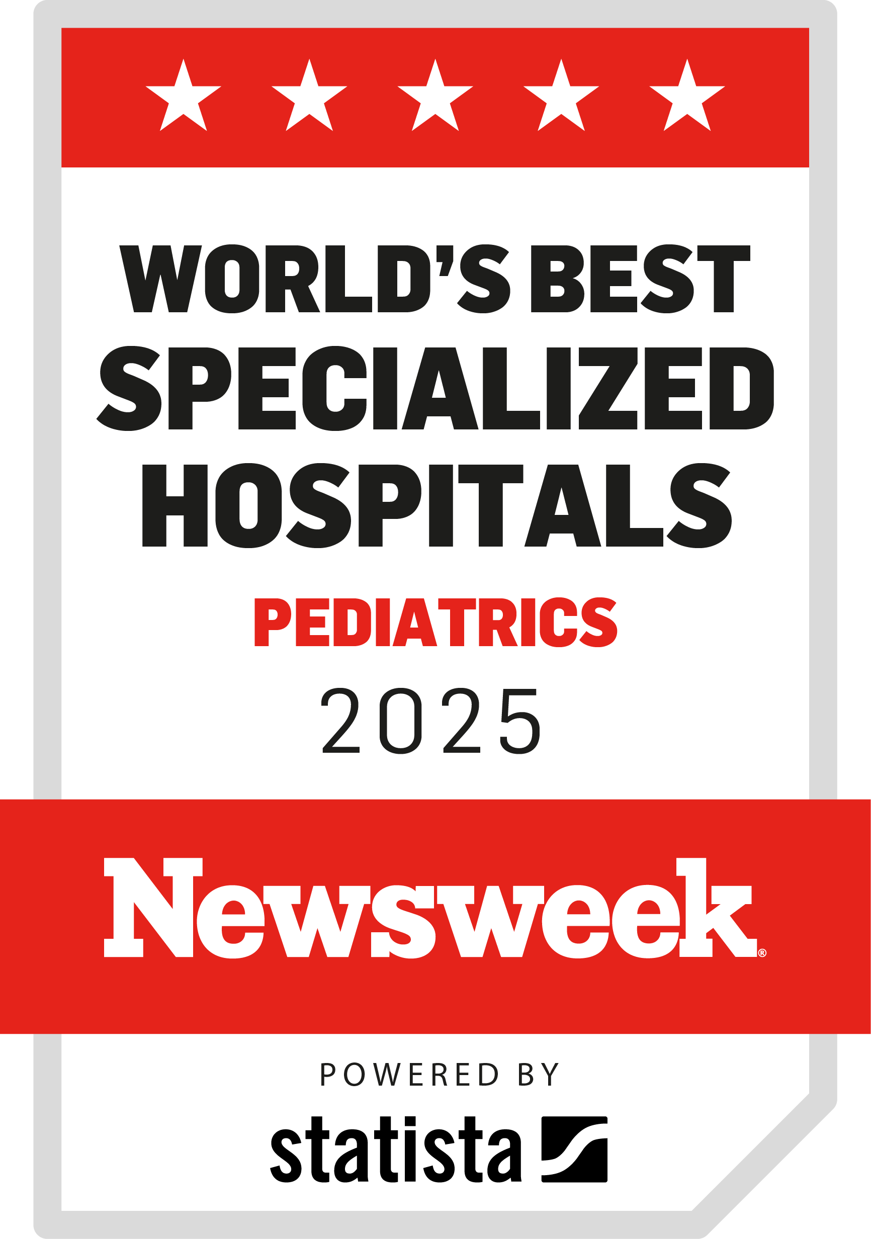 World's Best Specialized Hospital in Pediatrics by Newsweek